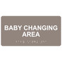 Taupe ADA Braille Baby Changing Area Sign with Tactile Text - RSME-265_White_on_Taupe