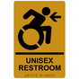 Gold Braille UNISEX RESTROOM Left Sign with Dynamic Accessibility Symbol RRE-35201R-Black_on_Gold