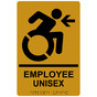 Gold Braille EMPLOYEE UNISEX Left Sign with Dynamic Accessibility Symbol RRE-35204R-Black_on_Gold