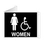 Black Triangle-Mount Accessible WOMEN Restroom Sign With Symbol