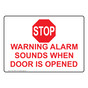 Warning Alarm Sounds When Door Is Opened Sign NHE-19883