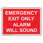 Emergency Exit Only Alarm Will Sound Sign NHE-19898