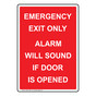 Emergency Exit Only Alarm Will Sound Sign NHEP-19901