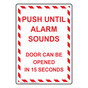 Push Until Alarm Sounds Door Sign NHEP-19911