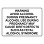 Warning Avoid Alcohol During Pregnancy Alcohol Sign NHE-26758