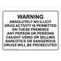 Warning Absolutely No Illicit Drug Activity Is Sign NHE-26786