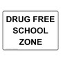 Drug Free School Zone Sign NHE-8039