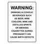 Portrait Warning: Drinking Alcoholic Beverages Sign NHEP-26735