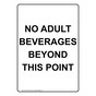 Portrait No Adult Beverages Beyond This Point Sign NHEP-26764