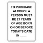 Portrait To Purchase Alcohol A Person Must Be Sign NHEP-26773