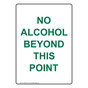 Portrait No Alcohol Beyond This Point Sign NHEP-26774