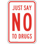 Just Say No To Drugs Sign PKE-14464