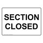 Section Closed Sign for Dining / Hospitality / Retail NHE-15699