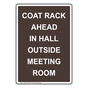 Portrait Coat Rack Ahead In Hall Outside Sign NHEP-33857_BRN