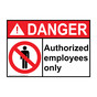 ANSI DANGER Authorized Employees Only Sign with Symbol ADE-1330