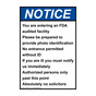 Portrait ANSI NOTICE You Are Entering An FDA Audited Facility Sign ANEP-19977