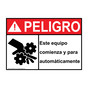 Spanish ANSI DANGER Equipment Starts Stops Automatically Sign With Symbol ADS-6075
