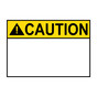 ANSI CAUTION Blank Write-On Sign ACE-TEXT-ONLY-L_BLANK