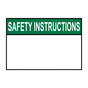 ANSI SAFETY INSTRUCTIONS SAFETY INSTRUCTIONS Sign ASIE-TEXT-ONLY-L_BLANK