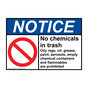ANSI NOTICE No chemicals in trash Sign with Symbol ANE-26935