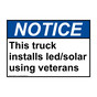 ANSI NOTICE This truck installs led/solar using veterans Sign ANE-30111