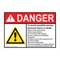 ANSI DANGER To avoid possible serious personal Sign with Symbol ADE-28269