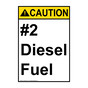 Portrait ANSI CAUTION #2 Diesel Fuel Sign ACEP-2102
