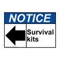 ANSI NOTICE Survival kits [left arrow] Sign with Symbol ANE-28778