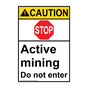 Portrait ANSI CAUTION Active mining Sign with Symbol ACEP-28563