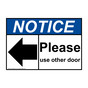 ANSI NOTICE Please use other door Sign with Symbol ANE-28572