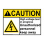 ANSI CAUTION High voltage test in progress Sign with Symbol ACE-28645