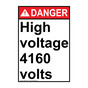 Portrait ANSI DANGER High voltage 4160 volts Sign ADEP-27020