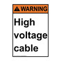 Portrait ANSI WARNING High voltage cable Sign AWEP-27033