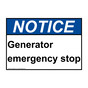 ANSI NOTICE Generator emergency stop Sign ANE-29022