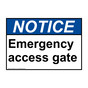 ANSI NOTICE Emergency access gate Sign ANE-29273