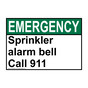 ANSI EMERGENCY Sprinkler alarm bell Call 911 Sign AEE-30707