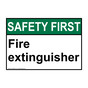 ANSI SAFETY FIRST Fire extinguisher Sign ASE-30904