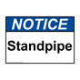 ANSI NOTICE Standpipe Sign ANE-30708
