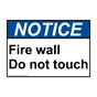 ANSI NOTICE Fire wall Do not touch Sign ANE-30692