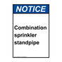 Portrait ANSI NOTICE Combination sprinkler standpipe Sign ANEP-30889