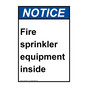 Portrait ANSI NOTICE Fire sprinkler equipment inside Sign ANEP-30917