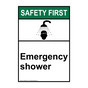 Portrait ANSI SAFETY FIRST Emergency Shower Sign with Symbol ASEP-2765