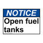 ANSI NOTICE Open fuel tanks Sign ANE-33546