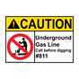 ANSI CAUTION Underground Gas Line Call #811 Sign with Symbol ACE-14052