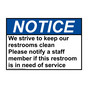 ANSI NOTICE We strive to keep our restrooms clean Please Sign ANE-37145