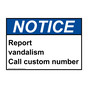 ANSI NOTICE Report vandalism Call Custom Number Sign ANE-31929