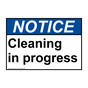 ANSI NOTICE Cleaning in progress Sign ANE-32338