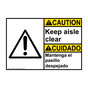 English + Spanish ANSI CAUTION Keep Aisle Clear Sign With Symbol ACB-3985