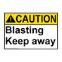 ANSI CAUTION Blasting Keep away Sign ACE-33089