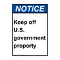 Portrait ANSI NOTICE Keep off U.S. government property Sign ANEP-34697